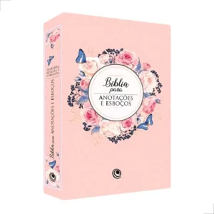 Bíblia Arc Para Anotações E Esboços Capa Luxo Floral Rosa