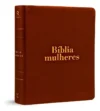 Bíblia Mulheres | Viviane Martinello | Naa | Duas Colunas | Clássica Marrom