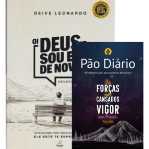 Kit 2 Livros | Oi Deus, Sou Eu De Novo – Deive Leonardo + Pão Diário 90 Reflexões Capa Vigor