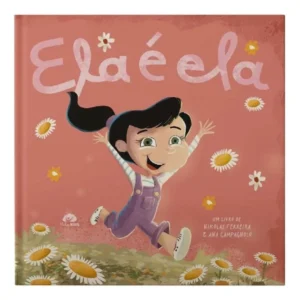 Livro Ela É Ela, De Ana Campagnolo, Vol. 1. Editora Vida, Capa Dura (2025)