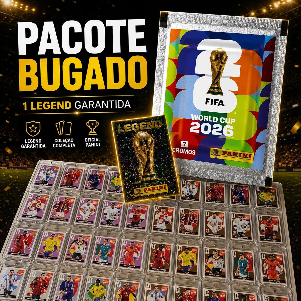 Pacote Bugado Original Figurinha Legend Copa Do Mundo 2026 Pacote Bugado Original Figurinha Legend Copa Do Mundo 2026
